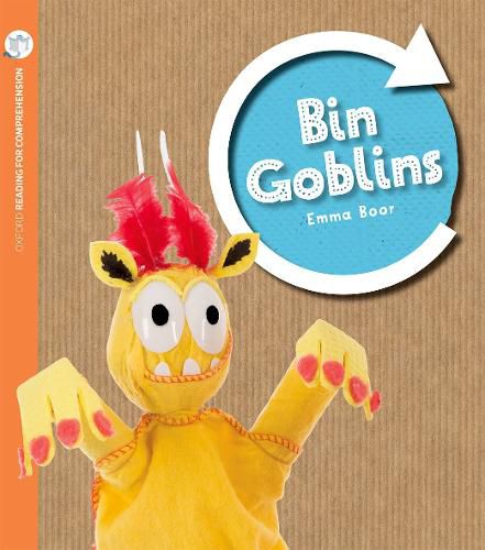 Cover image for Bin Goblins: Oxford Level 8: Pack of 6