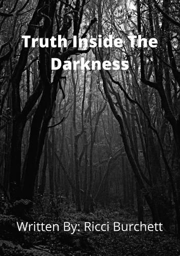 Cover image for The Truth Inside The Darkness