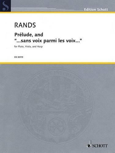 Cover image for Prelude, and  Sans Voix Parmi Les Voix: Flute, Viola, and Harp