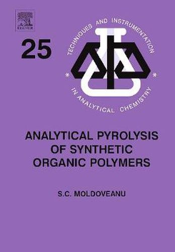 Cover image for Analytical Pyrolysis of Synthetic Organic Polymers