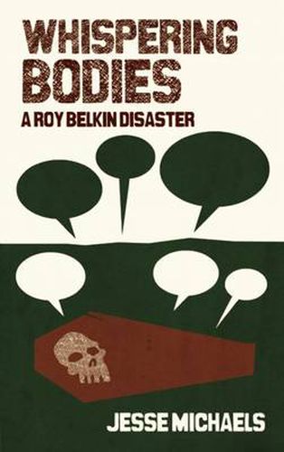 Cover image for Whispering Bodies: A Roy Belkin Disaster