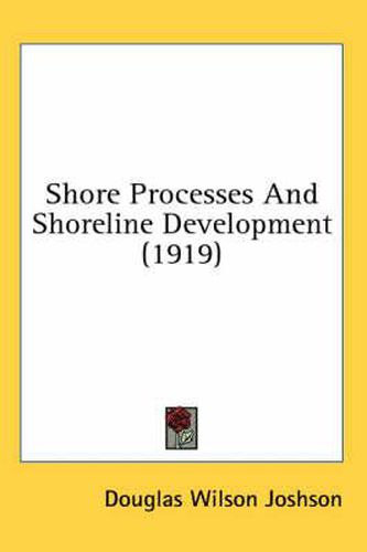 Shore Processes and Shoreline Development (1919)