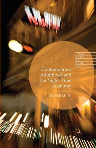Cover image for Contemporary Adulthood and the Night-Time Economy