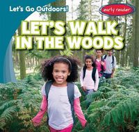 Cover image for Let's Walk in the Woods