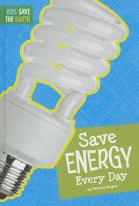 Cover image for Save Energy Every Day