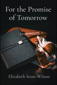 Cover image for For the Promise of Tomorrow