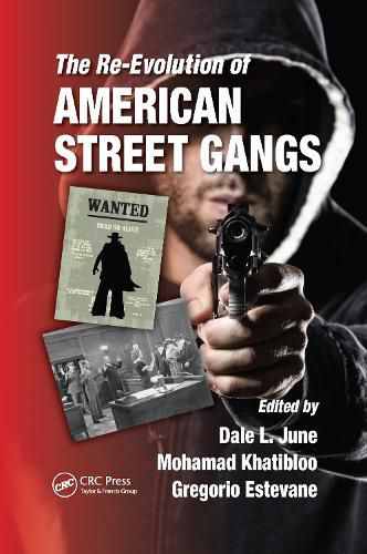 Cover image for The Re-Evolution of American Street Gangs