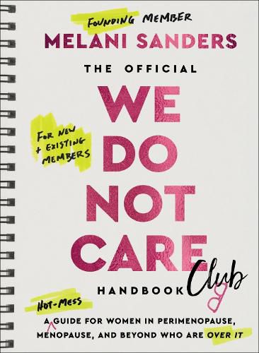 Cover image for The Official We Do Not Care Club Handbook