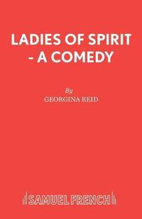 Cover image for Ladies of Spirit: Play