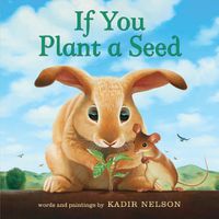 Cover image for If You Plant a Seed