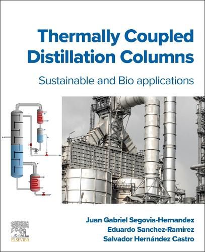 Cover image for Thermally Coupled Distillation Columns