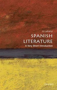 Cover image for Spanish Literature: A Very Short Introduction