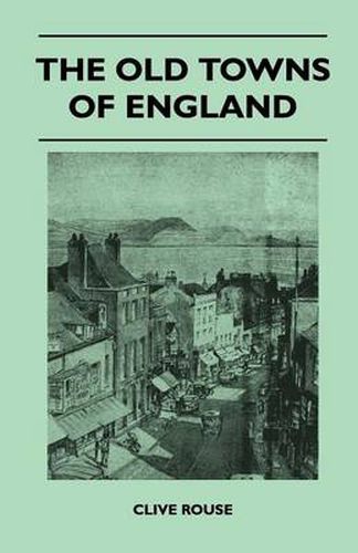 Cover image for The Old Towns Of England