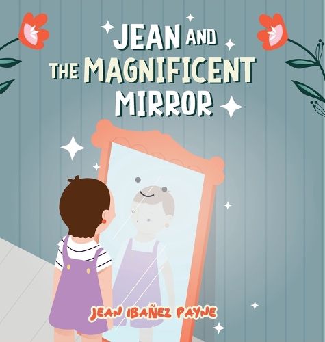 Cover image for Jean and the Magnificent Mirror