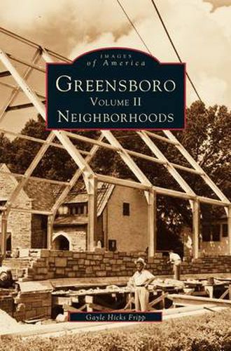 Cover image for Greensboro, Volume 2: Neighborhoods