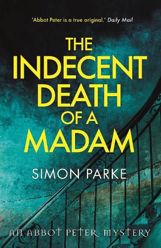 Cover image for The Indecent Death of a Madam: An Abbot Peter Mystery