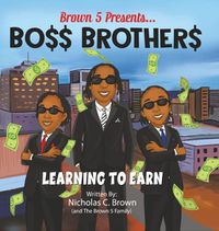 Cover image for Bo$$ Brother$