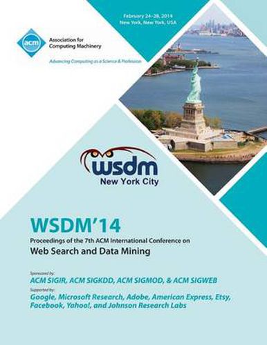 Cover image for Wsdm 14 7th ACM Conference on Web Search and Data Mining