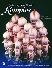 Cover image for Collecting Rose O'Neill Kewpies