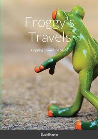 Cover image for Froggy's Travels