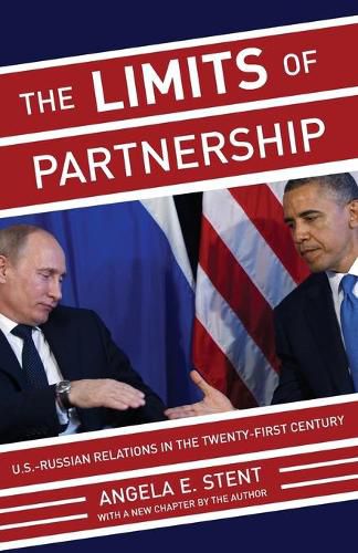 Cover image for The Limits of Partnership: U.S.-Russian Relations in the Twenty-First Century - Updated Edition