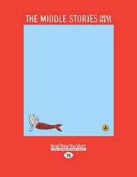 Cover image for The Middle Stories