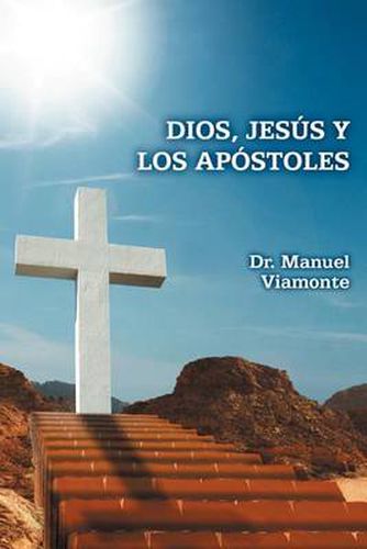 Cover image for Dios, Jesus y Los Apostoles