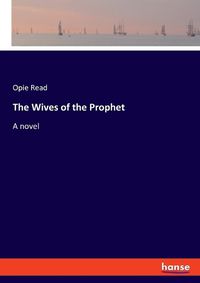 Cover image for The Wives of the Prophet