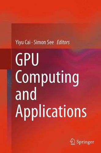 Cover image for GPU Computing and Applications