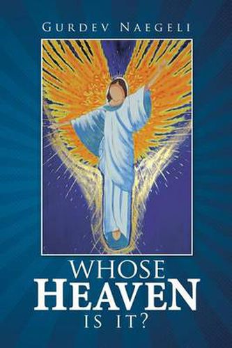 Cover image for Whose Heaven Is It?