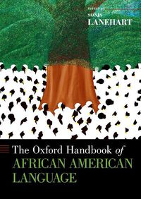 Cover image for The Oxford Handbook of African American Language