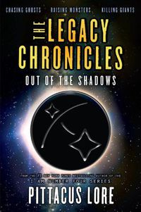 Cover image for The Legacy Chronicles: Out of the Shadows