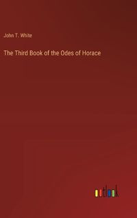 Cover image for The Third Book of the Odes of Horace