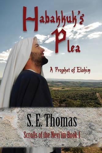 Cover image for Habakkuk's Plea: A Prophet of Elohim