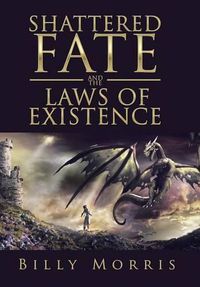 Cover image for Shattered Fate and the Laws of Existence