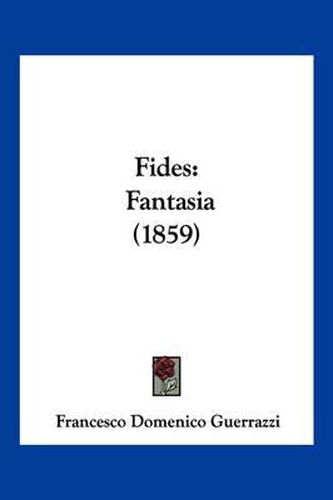 Fides: Fantasia (1859)