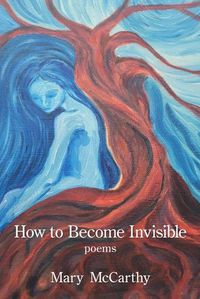 Cover image for How to Become Invisible