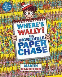 Cover image for Where's Wally? The Incredible Paper Chase