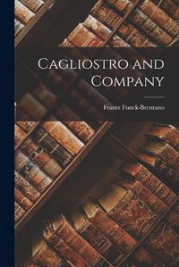 Cover image for Cagliostro and Company