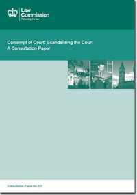 Cover image for Contempt of court: scandalising the court, a consultation paper