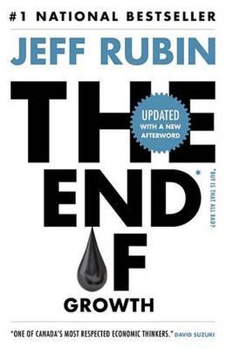 Cover image for The End of Growth: *But Is That All Bad?