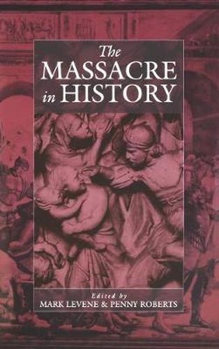 Cover image for The Massacre in History