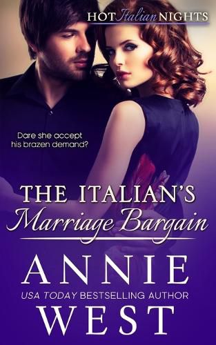 Cover image for The Italian's Marriage Bargain: Hot Italian Nights, Book 7