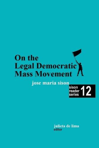 On the Legal Democratic Mass Movement