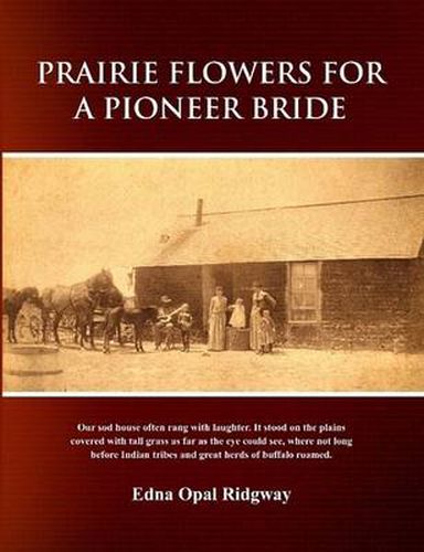 Cover image for Prairie Flowers for a Pioneer Bride