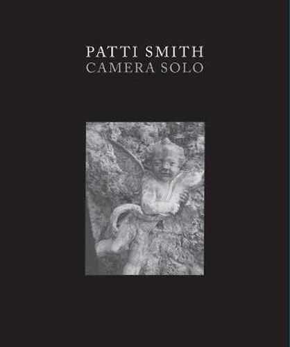Cover image for Patti Smith: Camera Solo