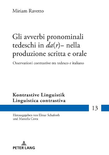 Cover image for Gli avverbi pronominali tedeschi in da(r)- nella produzione scritta e orale