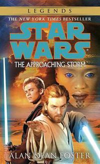 Cover image for The Approaching Storm: Star Wars Legends