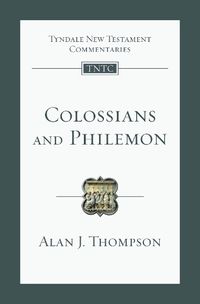 Cover image for Colossians and Philemon: An Introduction and Commentary