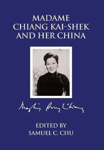 Cover image for Madame Chiang Kaishek and her China